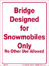 Bridge/Snowmobiles Only